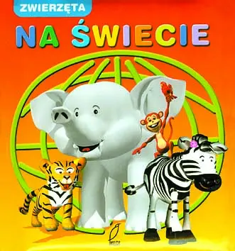Okładka: Zwierzęta na świecie
