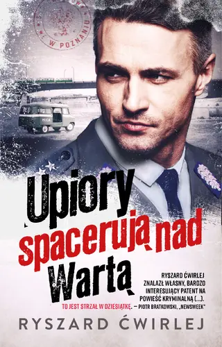 Okładka: Upiory spacerują nad Wartą