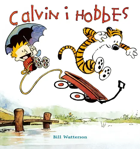 Okładka: Calvin i Hobbes. Tom 1.