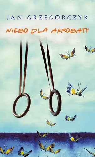 Okładka: Niebo dla akrobaty OPR. MK.