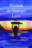Okładka: Wodnik ze Starego Lasu