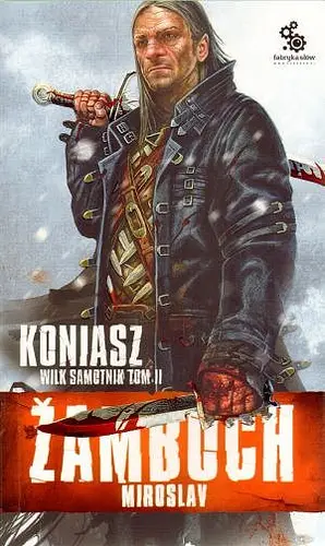 Okładka: Koniasz. Wilk samotnik. Tom 2