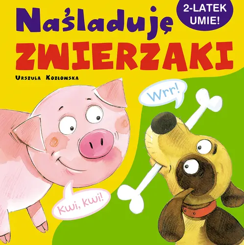 Okładka: Naśladuję zwierzaki