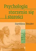 Okładka: Psychologia starzenia się i starości