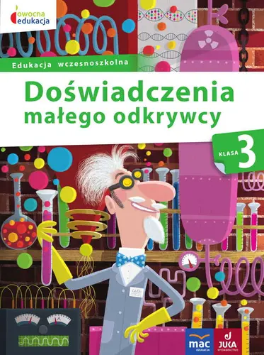 Okładka: Doświadczenia małego odkrywcy kl.3