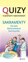 Okładka: Sakramenty: chrzest - bierzmowanie - Eucharystia.