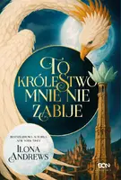 Okładka: To królestwo mnie nie zabije