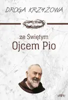 Okładka: Droga krzyżowa ze Świętym Ojcem Pio