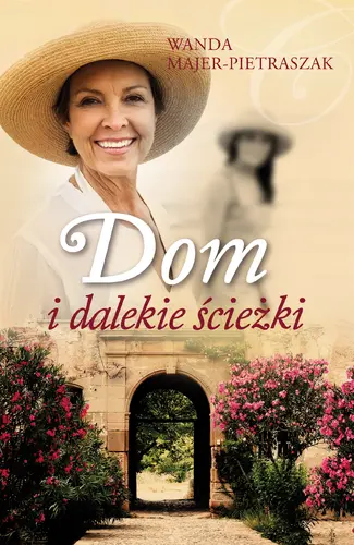 Okładka: Dom i dalekie ścieżki