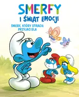 Okładka: Smerfy i świat emocji. Smerf, który stracił przyjaciela