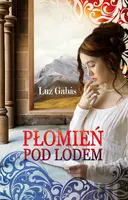 Okładka: Płomień pod lodem