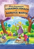 Okładka: O krasnoludkach i sierotce Marysi