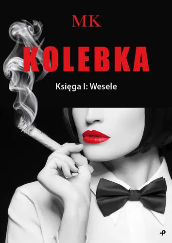 Okładka: Kolebka. Księga I: Wesele