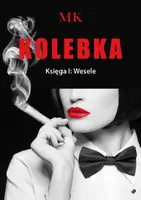 Okładka: Kolebka. Księga I: Wesele