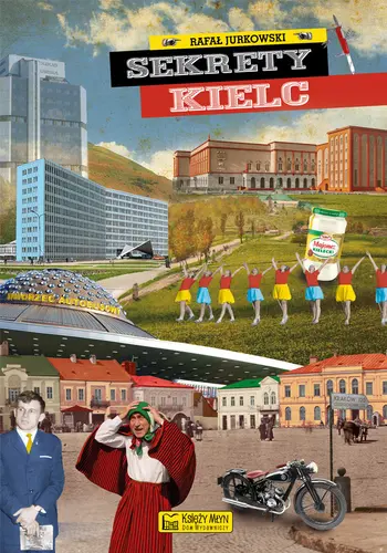 Okładka: Sekrety Kielc