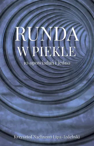 Okładka: Runda w piekle