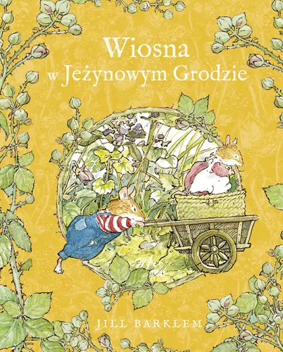 Okładka: Wiosna w Jeżynowym Grodzie