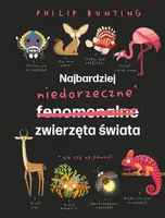 Okładka: Najbardziej niedorzeczne zwierzęta świata