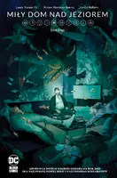 Okładka: Miły dom nad jeziorem. Tom 2