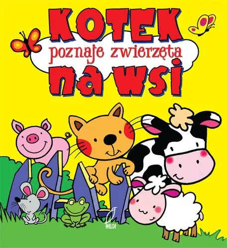 Okładka: Kotek poznaje zwierzęta na wsi. Pianki