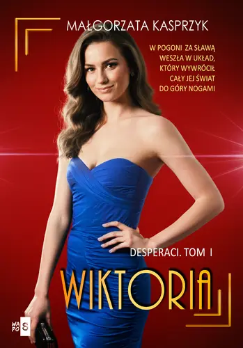 Okładka: Desperaci. Tom 1. Wiktoria
