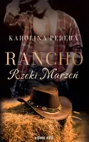Okładka: Rancho Rzeki Marzeń