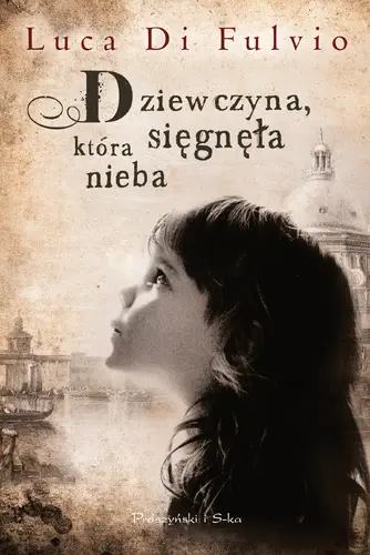 Okładka: Dziewczyna,która sięgnęła nieba