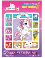 Okładka: Moje jednorożce Koloruj bez końca cz. 1 Magiczne kolory