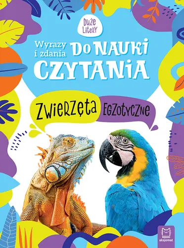 Okładka: Wyrazy i zdania do nauki czytania. Zwierzęta egzotyczne