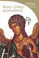 Okładka: Ikony i święci prawosławni. Leksykon