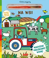 Okładka: Na wsi. Akademia mądrego dziecka. Wodne przygody