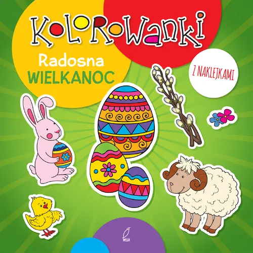 Okładka: Kolorowanki z naklejkami. Radosna Wielkanoc