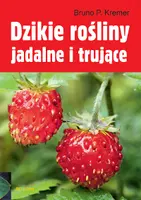 Okładka: Dzikie rośliny jadalne i trujące