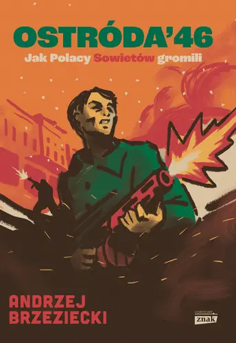 Okładka: Ostróda '46. Jak Polacy Sowietów gromili