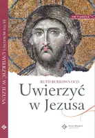 Okładka: Uwierzyć w Jezusa