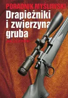 Okładka: Poradnik myśliwski. Drapieżniki i zwierzyna gruba
