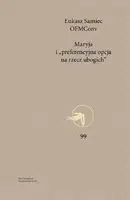 Okładka: Maryja i „preferencyjna opcja na rzecz ubogich”