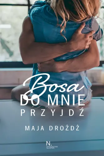 Okładka: Bosa do mnie przyjdź