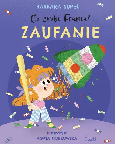 Okładka: Zaufanie. Co zrobi Frania?