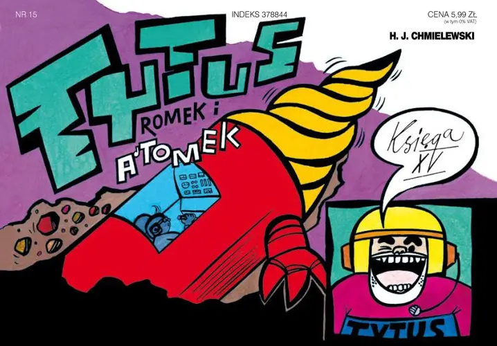 Okładka: Tytus, Romek i A'Tomek. Księga XV. Tytus geologiem