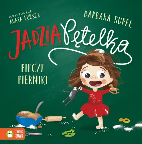 Okładka: Jadzia Pętelka piecze pierniki