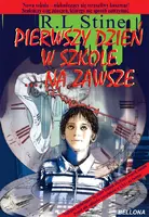 Okładka: Pierwszy dzień szkoły. Na zawsze