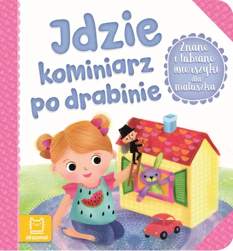 Okładka: Znane i lubiane wierszyki dla maluszka. Idzie kominiarz