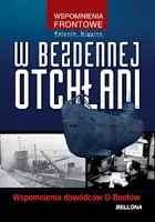 Okładka: W bezdennej otchłani. Wspomnienia dowódców U-bootów