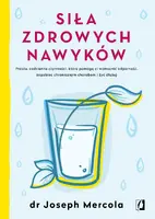 Okładka: Siła zdrowych nawyków