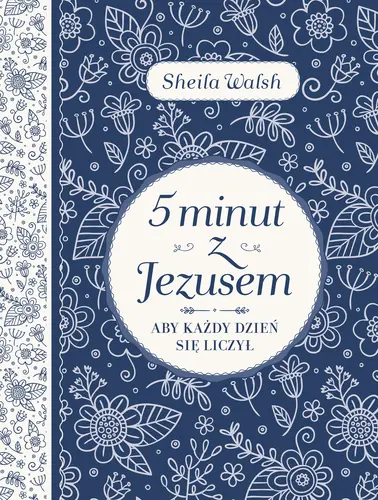Okładka: 5 minut z Jezusem. Aby każdy dzień się liczył