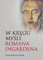 Okładka: W kręgu myśli Romana Ingardena