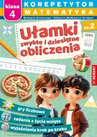 Okładka: Korepetytor. Matematyka. Klasa 4. Część 2: Ułamki zwykłe i dziesiętne, obliczenia
