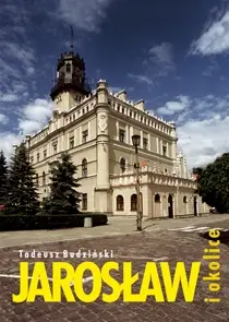 Okładka: Jarosław i okolice