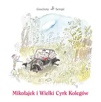 Okładka: Mikołajek i Wielki Cyrk Kolegów